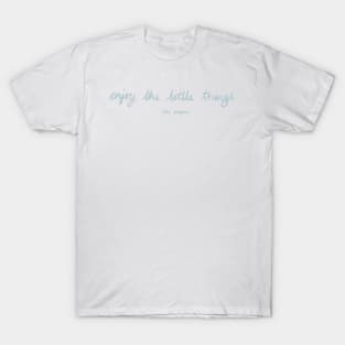 Enjoy the little things...like puppies Funny Blue Pink Quote Digital Illustration T-Shirt